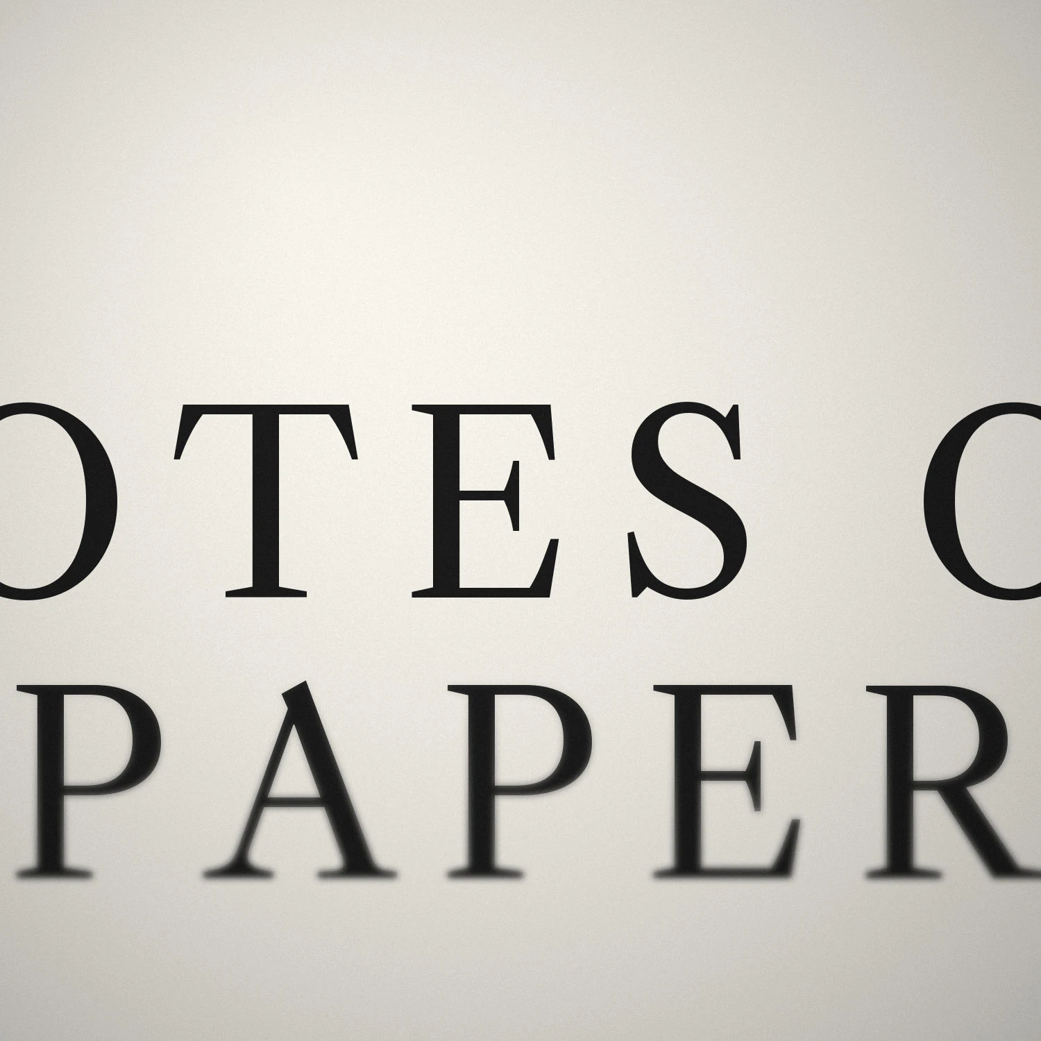 Notes on Paper, An essay — image 3 of 3